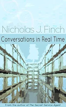E-Book (epub) Conversations in Real Time von Nicholas J. Finch