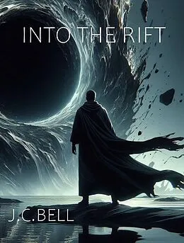 E-Book (epub) Into the Rift (The Limits, #4) von J. C. Bell