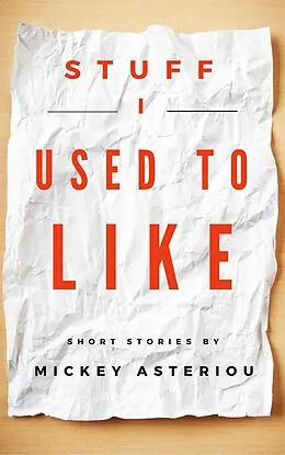 E-Book (epub) Stuff I Used to Like von Mickey Asteriou