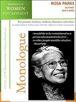 E-Book (epub) Profiles of Women Past & Present - Rosa Parks, Activist (1913 - 2005) von California Branch AAUW Thousand Oaks