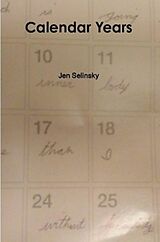 eBook (epub) Calendar Years de Jen Selinsky