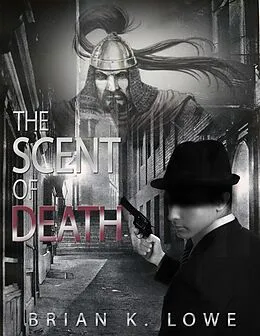 E-Book (epub) Scent of Death von Brian K. Lowe