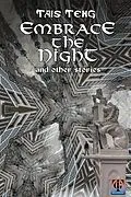 E-Book (epub) Embrace the Night and Other Stories von Tais Teng