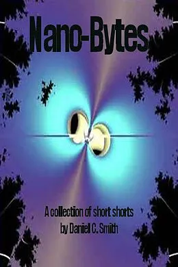 E-Book (epub) Nano-Bytes von Daniel C. Smith