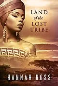 E-Book (epub) Land of the Lost Tribe von Hannah Ross