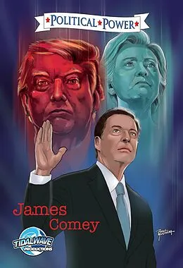 E-Book (pdf) Political Power: James Comey von Bluewater Productions