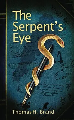E-Book (epub) The Serpent's Eye von Thomas Brand