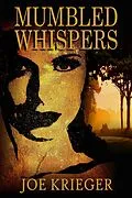 E-Book (epub) Mumbled Whispers von Joe Krieger