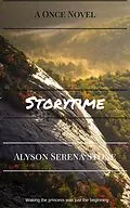 E-Book (epub) Storytime (Once 2) von Alyson Serena Stone