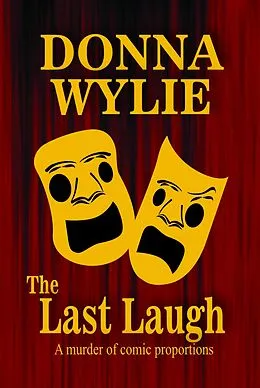E-Book (epub) The Last Laugh von Donna Wylie