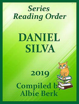 E-Book (epub) Daniel Silva: Series Reading Order Series - updated 2019 von Albie Berk