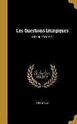 Livre Relié Les Questions liturgiques; V.05-06 1919-1921 de 