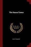Couverture cartonnée The Hansa Towns de Helen Zimmern