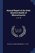 Couverture cartonnée Annual Report of the State Board of Health of Massachusetts; Volume 33 de 