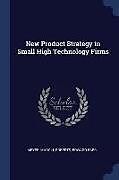 Couverture cartonnée New Product Strategy in Small High Technology Firms de Marc H. Meyer, Edward Baer Roberts