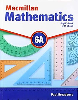  Macmillan Mathematics Level 6A Pupil's Book ebook Pack de Paul Broadbent