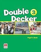 Couverture cartonnée Double Decker 3. Pupil's Book de 