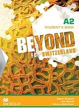 Kartonierter Einband Beyond for Switzerland A2 Student's Book von 