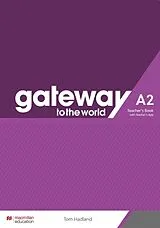 Kartonierter Einband Gateway to the World A2 Teacher's Book with Teacher's App von D. Spencer