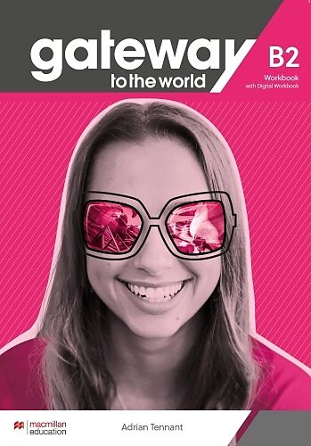 Gateway to the World B2 Workbook and Digital Workbook