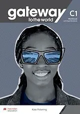 Kartonierter Einband Gateway to the World C1 Workbook with Digital Workbook von D. Spencer