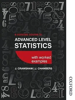 E-Book (pdf) Concise Course in Advanced Level Statistics with worked examples UK Edition von Joan Sybil Chambers, D J Crawshaw, Brian Jefferson