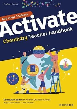 E-Book (pdf) Oxford Smart Activate Chemistry Teacher Handbook (Ebook) von Alyssa Fox-Charles