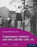 E-Book (pdf) Edexcel GCSE History (9-1): Superpower relations and the Cold War 1941-91 eBook von Tim Williams, Kat O'Connor