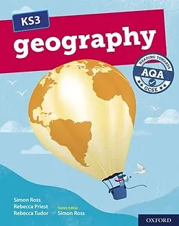 E-Book (pdf) KS3 Geography: Heading towards AQA GCSE: Student Book: ebook von Rebecca Priest, Rebecca Tudor