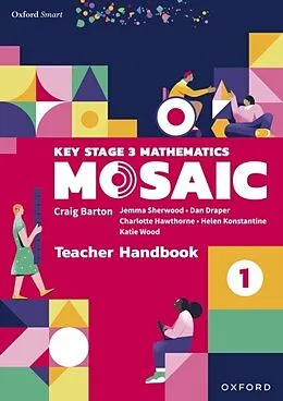 E-Book (pdf) Oxford Smart Mosaic: Teacher Handbook 1 eBook von Katie Wood, Jemma Sherwood, Dan Draper