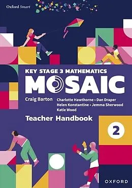 E-Book (pdf) Oxford Smart Mosaic: Teacher Handbook 2 eBook von Katie Wood, Jemma Sherwood, Dan Draper