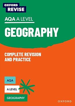 Couverture cartonnée Oxford Revise: AQA A Level Geography de Rebecca Priest, Rob Bircher, Lucy Scovell