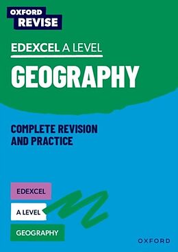 Couverture cartonnée Oxford Revise: Edexcel A Level Geography de Rebecca Priest, Lucy Scovell, David Alcock