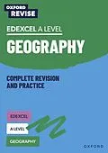 E-Book (pdf) Oxford Revise: Edexcel A Level Geography eBook von Rebecca Priest, Lucy Scovell, David Alcock