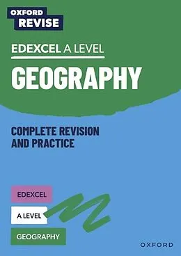 E-Book (pdf) Oxford Revise: Edexcel A Level Geography eBook von Rebecca Priest, Lucy Scovell, David Alcock