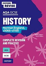 Couverture cartonnée Oxford Revise: AQA GCSE History: Norman England, c1066-c1100 de Rob Bircher