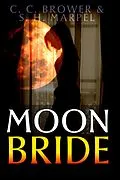 E-Book (epub) Moon Bride (The Hooman Saga) von C. C. Brower, S. H. Marpel