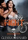 E-Book (epub) Cocky's Fight (Devils Rejects MC, #6) von Glenna Maynard