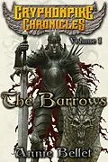 E-Book (epub) The Barrows (Gryphonpike Chronicles, #1) von Annie Bellet
