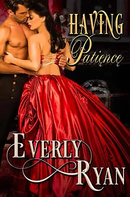 E-Book (epub) Having Patience von Everly Ryan