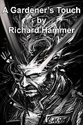 E-Book (epub) A Gardener's Touch von Richard Hammer