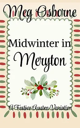E-Book (epub) Midwinter in Meryton von Meg Osborne