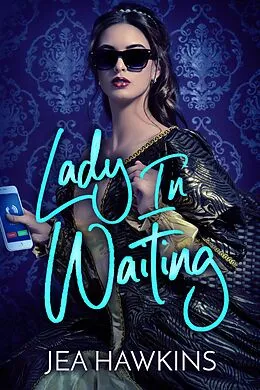 E-Book (epub) Lady in Waiting von Jea Hawkins