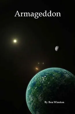 E-Book (epub) Armageddon (Talosian Chronicles, #6) von Ben Winston