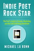 E-Book (epub) Indie Poet Rock Star von Michael La Ronn