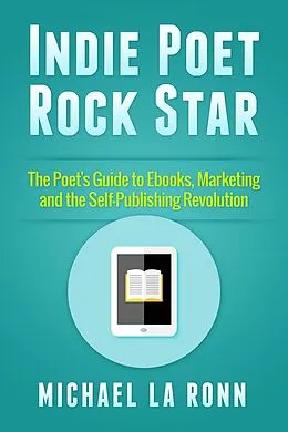 E-Book (epub) Indie Poet Rock Star von Michael La Ronn