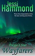 E-Book (epub) Freyja's Star (Wayfarers) von Jessi Hammond