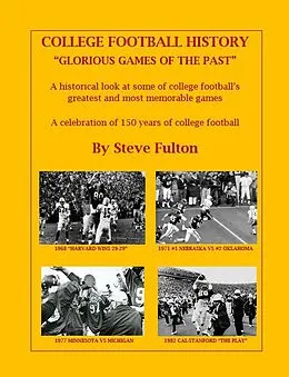 E-Book (epub) College Football History "Glorious Games of the Past" von Steve Fulton