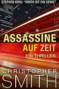 E-Book (epub) Assassine auf Zeit von Christopher Smith