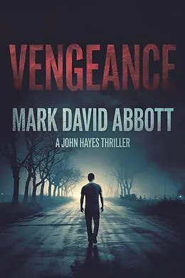 E-Book (epub) Vengeance von Mark David Abbott